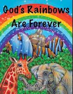 God's Rainbows Are Forever 