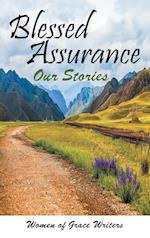 Blessed Assurance: Our Stories 