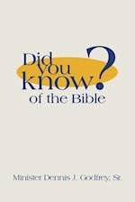 Did You Know? of the Bible 