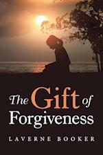 The Gift of Forgiveness 