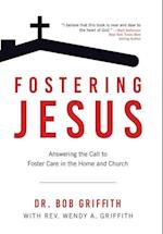 Fostering Jesus