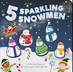 Five Sparkling Snowmen