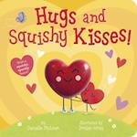 Hugs and Squishy Kisses!