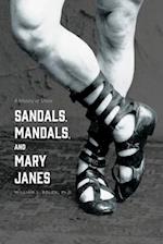 Sandals, Mandals, and Mary Janes: A History of Shoes 