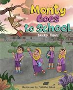Monty Goes to School 