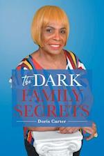 The Dark Family Secrets 