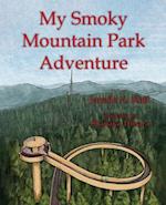 My Smoky Mountain Park Adventure 