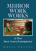 Mirror Work Works: 21-Day Self-Love Experience 