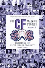 The CF Warrior Project Volume 2 