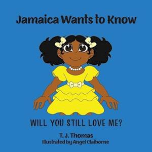 Jamaica Wants to Know