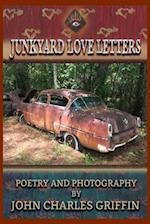 Junkyard Love Letters 