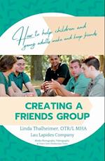 Creating a Friends Group