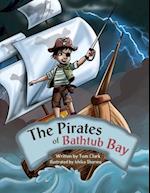 The Pirates of Bathtub Bay