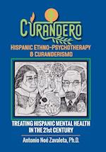 Curandero Hispanic Ethno-Psychotherapy & Curanderismo