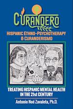 Curandero Hispanic Ethno-Psychotherapy & Curanderismo