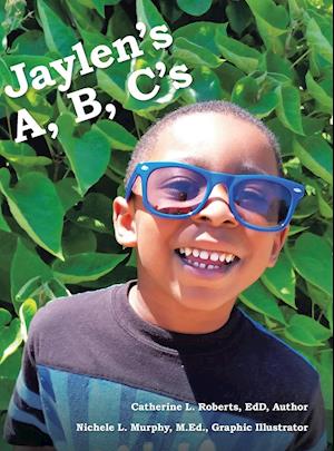 Jaylen's A, B, C's