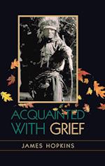 Acquainted with Grief 