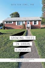 Growing Trees in Urban Kinshasa: Shrub Vegetation in Residential Plots in Kinshasa 