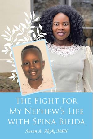 The Fight for My Nephew's Life with Spina Bifida