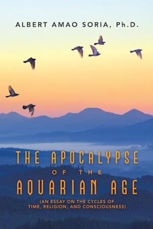 Apocalypse of the Aquarian Age