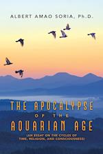 The Apocalypse of the Aquarian Age