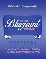 The Ckl Blueprint  Workshop Workbook