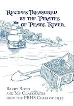 Recipes Treasured by the Pirates of Pearl River 