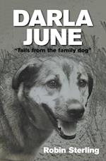 Darla June: 'Tails from the Family Dog'