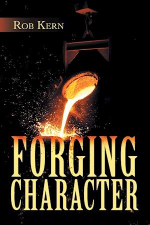 Forging Character