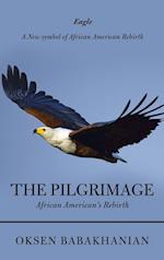 The Pilgrimage: African American's Rebirth 