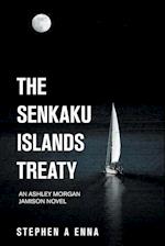 The Senkaku Islands Treaty: An Ashley Morgan Jamison Novel 
