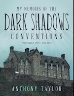 My Memoirs of the Dark Shadows Conventions