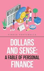 Dollars and Sense: a Fable of Personal Finance 