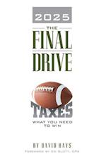 The Final Drive: What You Need to Win 