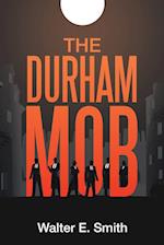 The Durham Mob 