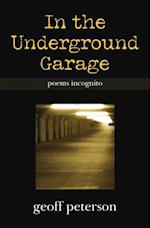 In the Underground Garage