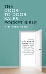 The Door-To-Door Sales Pocket Bible