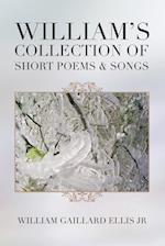 William's Collection of Short Poems & Songs 