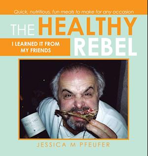 The Healthy Rebel