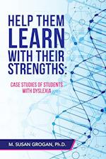 Help Them Learn with Their Strengths