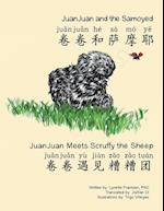 Juanjuan and the Samoyed & Juanjuan Meets Scruffy the Sheep 