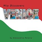 Mia Discovers Venice 