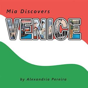 Mia Discovers Venice