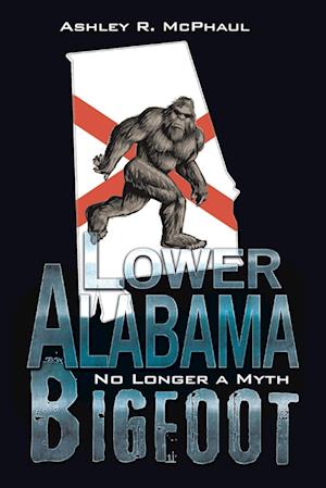 Lower Alabama Bigfoot