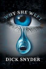 Why She Wept 