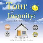 Tour of Insanity