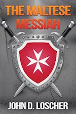 Maltese Messiah