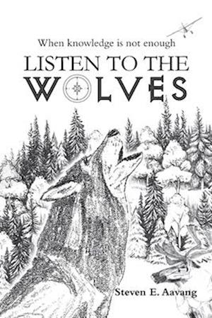 Listen to the Wolves