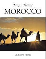 Magnificent Morocco