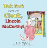 Tick Tock Goes the Clock, Lincoln Mccarthy!